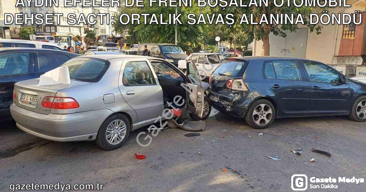"Aydın Efeler'de Freni Boşalan Otomobil Dehşet Saçtı: Ortalık Savaş Alanına Döndü" başlıklı haber iç