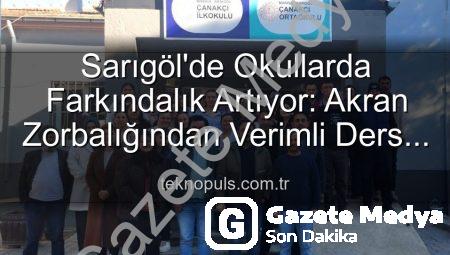 Sarıgöl Okullarında Eğitim Seferberliği: Zorbalıktan Verimli Ders Çalışmaya Geniş Kapsamlı Bilgilendirme
