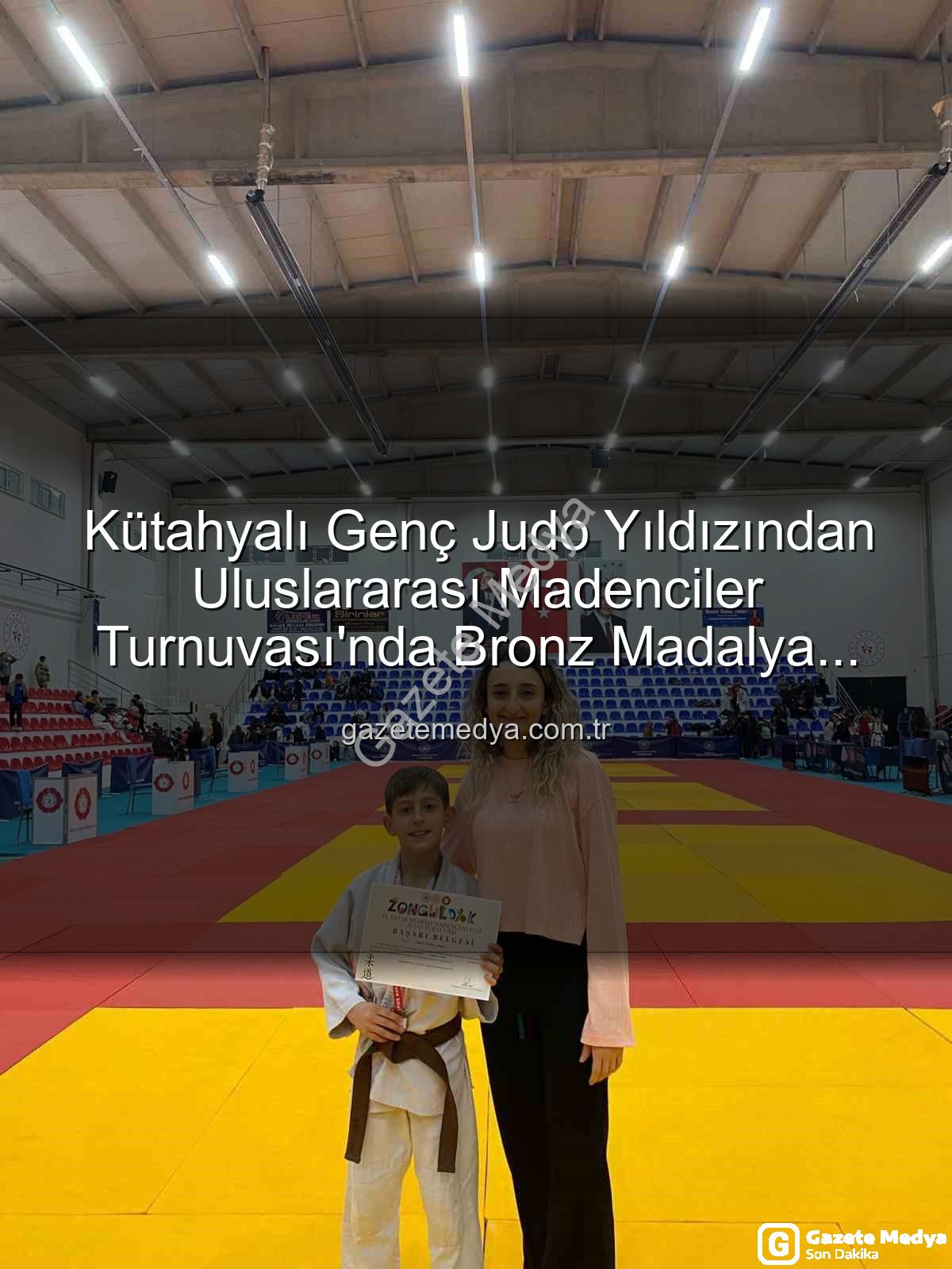 Kütahyalı judocu - Kütahyalı Genç Judo Yıldızından Uluslararası Madenciler Turnuvası'nda Bronz Madalya Sevinci