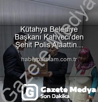 Şehit Polis Ailesi - Kütahya Belediye Başkanı Eyüp Kahveci'den Şehit Polis Alaattin Özdemir'in Ailesine Anlamlı Ziyaret: Vatan Borcu Unutulmadı