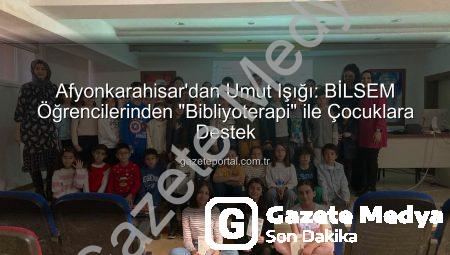 Afyonkarahisar’dan Umut Işığı: ‘Bibliyoterapi’ Projesiyle Çocuklara Kitapla Şifa
